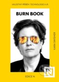Kniha: Burn Book (Kara Swisher). N media, 2025 Kniha: Burn Book (Kara Swisher). N media, 2025