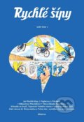 Kniha: Rychlé šípy: sešit 7 (Tomáš Prokůpek, Martin Šinkovský a Jaroslav Foglar). Albatros CZ, 2025 Kniha: Rychlé šípy: sešit 7 (Tomáš Prokůpek, Martin Šinkovský a Jaroslav Foglar). Albatros CZ, 2025