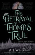 Kniha: The Betrayal of Thomas True, 2025 Kniha: The Betrayal of Thomas True, 2025