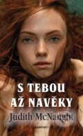 Kniha: S tebou až navěky (Judith McNaught). Baronet, 2025 Kniha: S tebou až navěky (Judith McNaught). Baronet, 2025