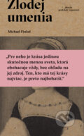 Kniha: Zlodej umenia (Michael Finkel), 2025 Kniha: Zlodej umenia (Michael Finkel), 2025