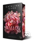 Kniha: Kiss & Swallow (Catalina Cudd). , 2025 Kniha: Kiss & Swallow (Catalina Cudd). , 2025