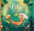 Kniha: Lily, víla z tůňky (Lucy Fleming). Albatros CZ, 2025 Kniha: Lily, víla z tůňky (Lucy Fleming). Albatros CZ, 2025