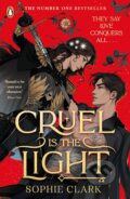 Kniha: Cruel is the Light (Sophie Clark). Penguin Books, 2026 Kniha: Cruel is the Light (Sophie Clark). Penguin Books, 2026
