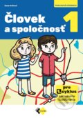 Kniha: Človek a spoločnosť 1 (Jana Krížová). Expol Pedagogika, 2025 Kniha: Človek a spoločnosť 1 (Jana Krížová). Expol Pedagogika, 2025