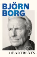 Kniha: Heartbeats (Bjorn Borg). Sphere, 2025 Kniha: Heartbeats (Bjorn Borg). Sphere, 2025