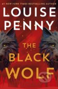 Kniha: The Black Wolf (Louise Penny). Hodder and Stoughton, 2025 Kniha: The Black Wolf (Louise Penny). Hodder and Stoughton, 2025