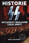 Kniha: Historie SS (Nigel Cawthorne). Edice knihy Omega, 2018 Kniha: Historie SS (Nigel Cawthorne). Edice knihy Omega, 2018