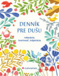 Kniha: Denník pre dušu, 2018 Kniha: Denník pre dušu, 2018