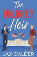 Kniha: The Unlikely Heir (Jax Calder). Independently Published, 2023 Kniha: The Unlikely Heir (Jax Calder). Independently Published, 2023