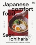 Kniha: Japanese Comfort Food (Saori Ichihara). Dorling Kindersley, 2025 Kniha: Japanese Comfort Food (Saori Ichihara). Dorling Kindersley, 2025