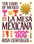 Kniha: La Mesa Mexicana (Rosa Cienfuegos). Smith Street Books, 2025 Kniha: La Mesa Mexicana (Rosa Cienfuegos). Smith Street Books, 2025