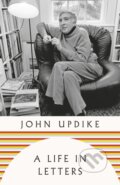 Kniha: A Life in Letters (John Updike). Penguin Books, 2025 Kniha: A Life in Letters (John Updike). Penguin Books, 2025