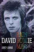 Kniha: David Bowie Rainbowman (Jerome Soligny). Octopus Publishing Group, 2025 Kniha: David Bowie Rainbowman (Jerome Soligny). Octopus Publishing Group, 2025