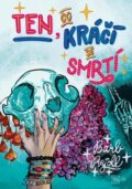 Kniha: Ten, co kráčí se Smrtí 2 (Barb Rýdl), 2025 Kniha: Ten, co kráčí se Smrtí 2 (Barb Rýdl), 2025