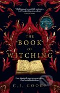 Kniha: The Book of Witching (C.J. Cooke). HarperCollins Publishers, 2025 Kniha: The Book of Witching (C.J. Cooke). HarperCollins Publishers, 2025