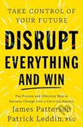 Kniha: Disrupt Everything (James Patterson). Cornerstone, 2025 Kniha: Disrupt Everything (James Patterson). Cornerstone, 2025