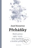 Kniha: Přeháňky (Josef Kroutvor). Malvern, 2025 Kniha: Přeháňky (Josef Kroutvor). Malvern, 2025