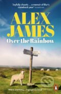 Kniha: Over the Rainbow (Alex James). Penguin Books, 2025 Kniha: Over the Rainbow (Alex James). Penguin Books, 2025