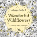 Kniha: Wonderful Wildflowers (Johanna Basford). Ebury Publishing, 2025 Kniha: Wonderful Wildflowers (Johanna Basford). Ebury Publishing, 2025