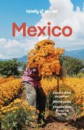 Kniha: Lonely Planet Mexico (Lonely Planet). Lonely Planet, 2025 Kniha: Lonely Planet Mexico (Lonely Planet). Lonely Planet, 2025