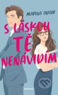 Kniha: S láskou tě nenávidím (Marina Adair). Baronet, 2025 Kniha: S láskou tě nenávidím (Marina Adair). Baronet, 2025