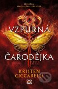 Kniha: Vzpurná čarodějka (Kristen Ciccarelli). CooBoo CZ, 2025 Kniha: Vzpurná čarodějka (Kristen Ciccarelli). CooBoo CZ, 2025