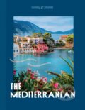 Kniha: Lonely Planet The Mediterranean (Lonely Planet). Lonely Planet, 2025 Kniha: Lonely Planet The Mediterranean (Lonely Planet). Lonely Planet, 2025