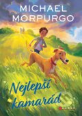 Kniha: Nejlepší kamarád (Michael Morpurgo). CPRESS, 2025 Kniha: Nejlepší kamarád (Michael Morpurgo). CPRESS, 2025