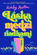 Kniha: Láska medzi riadkami (Ashley Poston). Motýľ, 2025 Kniha: Láska medzi riadkami (Ashley Poston). Motýľ, 2025