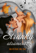 Kniha: Stránky atramentu (Ronnie Rune). Motýľ, 2025 Kniha: Stránky atramentu (Ronnie Rune). Motýľ, 2025
