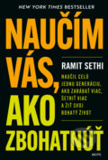 Kniha: Naučím vás, ako zbohatnúť (Ramit Sethi). Motýľ, 2025 Kniha: Naučím vás, ako zbohatnúť (Ramit Sethi). Motýľ, 2025