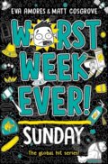Kniha: Worst Week Ever! Sunday (Eva Amores). Simon & Schuster, 2025 Kniha: Worst Week Ever! Sunday (Eva Amores). Simon & Schuster, 2025