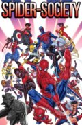 Kniha: Spider-Society: Enter...the Spider-Versers (Alex Segura). , 2025 Kniha: Spider-Society: Enter...the Spider-Versers (Alex Segura). , 2025