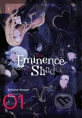 Kniha: The Eminence in Shadow, Vol. 1 (light novel) (Daisuke Aizawa a Touzai Touzai). , 2020 Kniha: The Eminence in Shadow, Vol. 1 (light novel) (Daisuke Aizawa a Touzai Touzai). , 2020