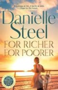 Kniha: For Richer For Poorer (Danielle Steel). Pan Macmillan, 2025 Kniha: For Richer For Poorer (Danielle Steel). Pan Macmillan, 2025