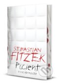 Kniha: Pacient (Sebastian Fitzek). Tatran, 2025 Kniha: Pacient (Sebastian Fitzek). Tatran, 2025
