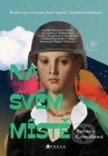 Kniha: Na svém místě (Barbora Černošková). CPRESS, 2025 Kniha: Na svém místě (Barbora Černošková). CPRESS, 2025