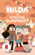 Kniha: Hilda a vtáčia slávnosť (Stephen Davies a Luke Pearson). Slovart, 2025 Kniha: Hilda a vtáčia slávnosť (Stephen Davies a Luke Pearson). Slovart, 2025