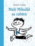 Kniha: Malý Mikuláš sa zabáva (René Goscinny). Slovart, 2025 Kniha: Malý Mikuláš sa zabáva (René Goscinny). Slovart, 2025