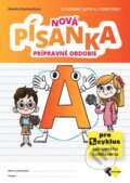 Kniha: Nová písanka A - prípravné obdobie (Monika Markovičová). Expol Pedagogika, 2025 Kniha: Nová písanka A - prípravné obdobie (Monika Markovičová). Expol Pedagogika, 2025