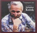 Kniha: Odkud a kam (Jaroslav Krček). , 2011 Kniha: Odkud a kam (Jaroslav Krček). , 2011