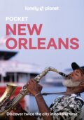 Kniha: Pocket New Orleans (Lonely Planet). Lonely Planet, 2025 Kniha: Pocket New Orleans (Lonely Planet). Lonely Planet, 2025