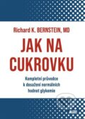 Kniha: Jak na cukrovku (Richard K. Bernstein). Altenberg, 2025 Kniha: Jak na cukrovku (Richard K. Bernstein). Altenberg, 2025