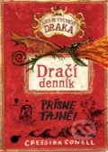 Kniha: Dračí denník: Prísne tajné! (Cressida Cowell). Slovart, 2018 Kniha: Dračí denník: Prísne tajné! (Cressida Cowell). Slovart, 2018