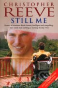 Kniha: Still Me (Christopher Reeve). Arrow Books, 1999 Kniha: Still Me (Christopher Reeve). Arrow Books, 1999