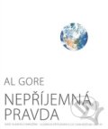 Kniha: Nepříjemná pravda (Al Gore). Argo, 2007 Kniha: Nepříjemná pravda (Al Gore). Argo, 2007