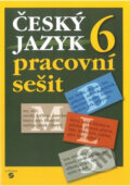 Kniha: Český jazyk 6 - pracovní sešit (Šneiderová Rozmarynová). Septima, 2025 Kniha: Český jazyk 6 - pracovní sešit (Šneiderová Rozmarynová). Septima, 2025