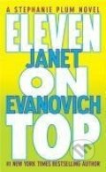 Kniha: Eleven on Top (Janet Evanovich). St. Martin´s Press, 2006 Kniha: Eleven on Top (Janet Evanovich). St. Martin´s Press, 2006