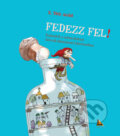 Kniha: Fedezz fel! (N. Tóth Anikó). Abacus, 2014 Kniha: Fedezz fel! (N. Tóth Anikó). Abacus, 2014